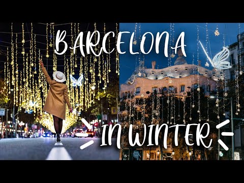 BARCELONA travel in Winter! TOP 10 things to do IN BARCELONA