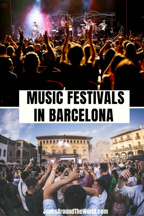 Top 22 Music Festivals In Barcelona For Your Bucket List (2024)