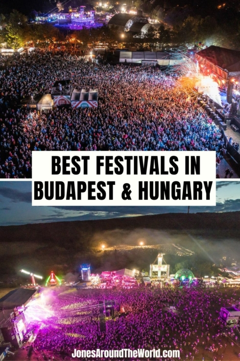 The 19 Best Festivals In Budapest & Hungary (2024 Edition)