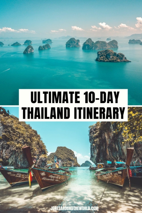 Thailand Itinerary | 10 Days in the Land of Smiles