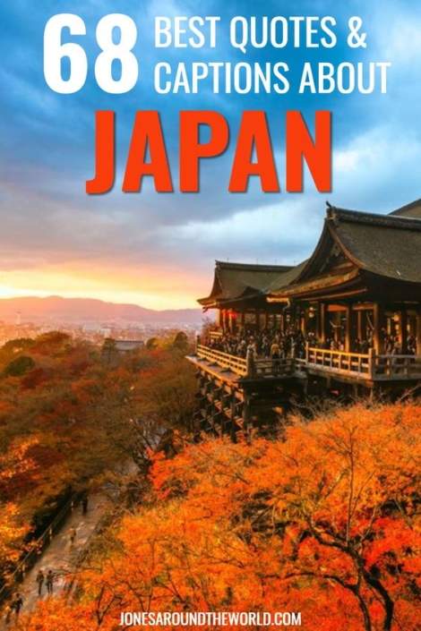 The 68 BEST Quotes About Japan | Unique & Fun Japan Quotes