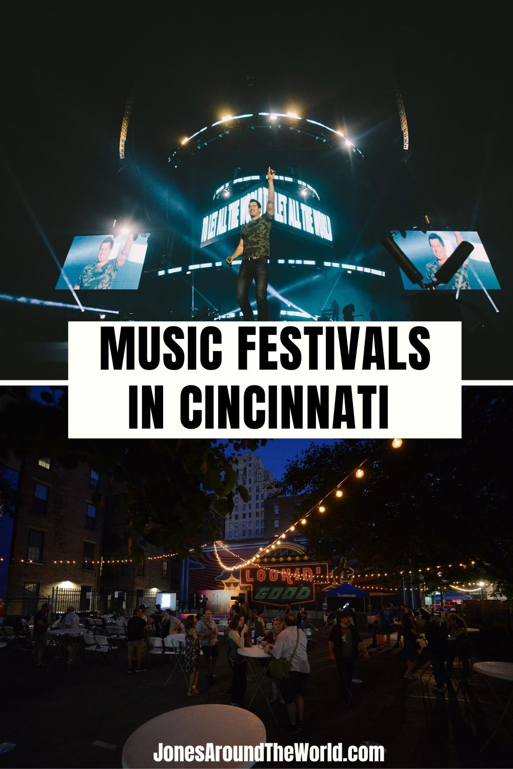 TOP 10 Music Festivals in Cincinnati, Ohio Jones Around The World