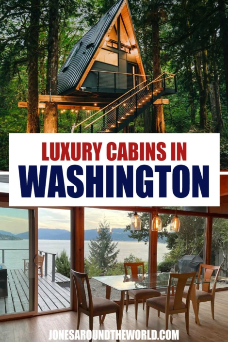 TOP 15 Luxury Cabins In Washington State To Rent In 2024