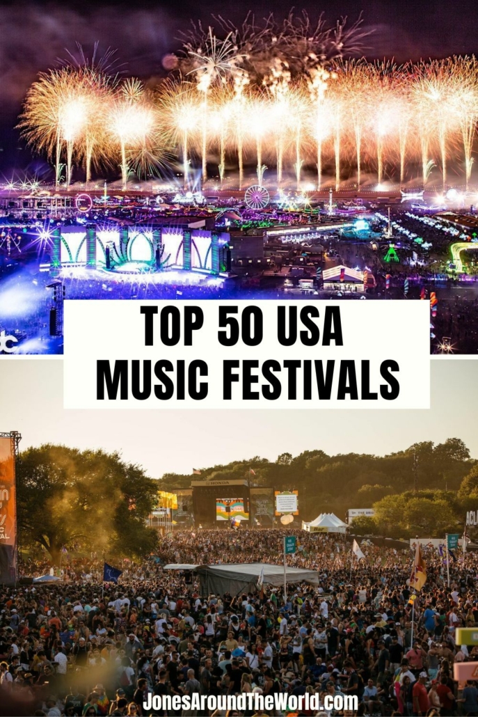 TOP 50 Music Festivals in the USA 2023 (Updated)