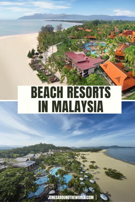 Beach Resorts In Malaysia 470x705 