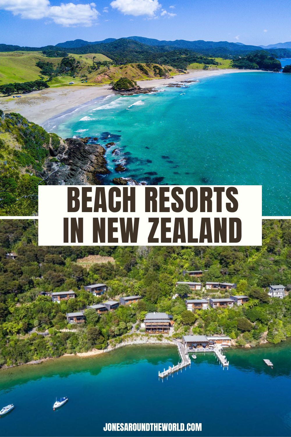 15 Best Beach Resorts in New Zealand - Jones Around The World